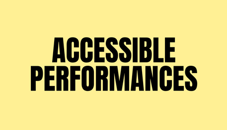 Accessible Performances