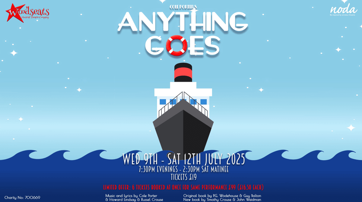 Text reads ‘Anything Goes. Wed 9th – Sat 12 July 2025. 7:30pm Evenings, 2:30pm Sat Matinee. Tickets £19’. There is artwork of a boat in the centre of the image.