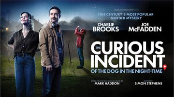 Promotional artwork for The Curious Incident of the Dog in the Night-Time. Three people in a garden under the night sky. One looks up hopefully, one looks over their shoulder in the same direction. In the background, someone wearing a red hoodie stands by a pitchfork and inspects something they hold above them.