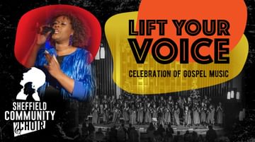 Lift Your Voice by Sheffield Community Choir
