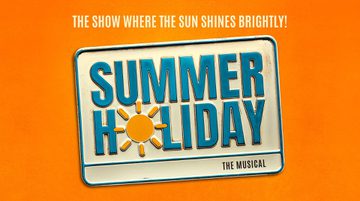 Against a warm orange background, a blue and white stamped sign stylised like a van registration plate reads SUMMER HOLIDAY with the letter O replaced with a sun icon. The tagline reads "The show where the sun shines brightly!"