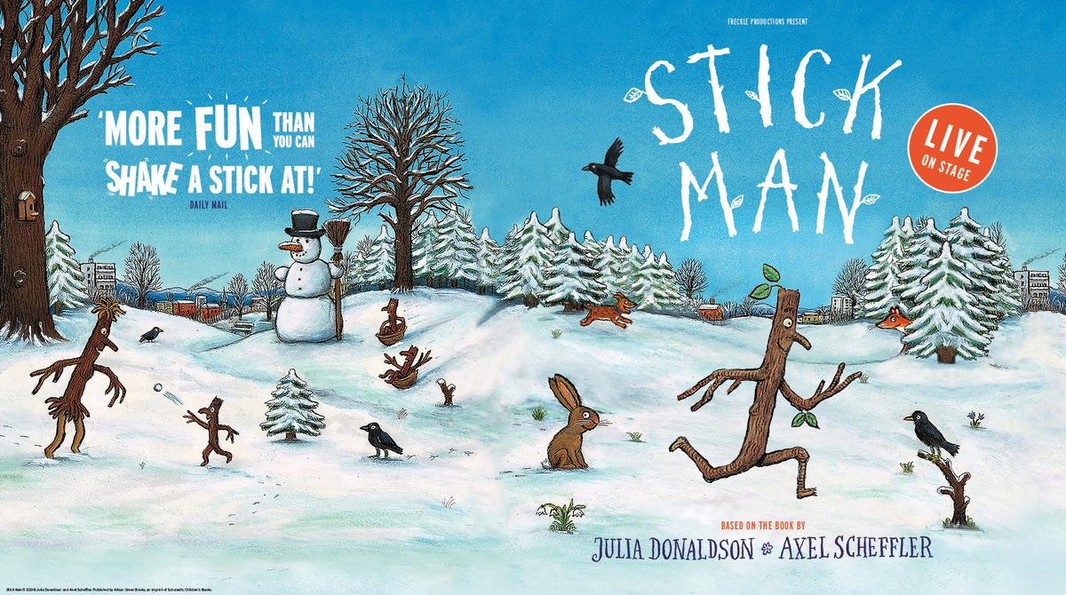 Promotional image for Stick Man featuring a cartoon illustration from the book cover of Stick Man running through a snowy landscape with trees, snowmen and animals in the background.