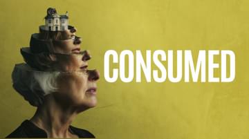 Against a dirty yellow background, a staggered image of the lower portion of women's heads, each appearing out of the empty top of the other. At the top is a house with a large rat on it. Text reads: CONSUMED