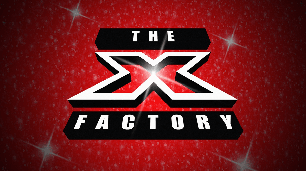 Text reads:' 'The X Factory'. There is a large X in the centre of the graphic.